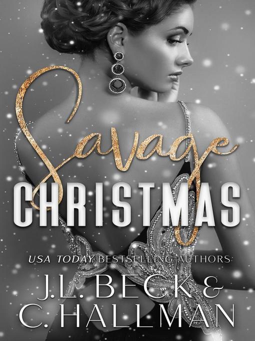 Title details for Savage Christmas by J.L. Beck - Available